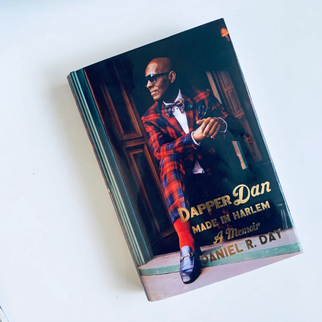 Dapper Dan – Made in Harlem – Memoir of Harlem fashion innovator Dapper Dan.