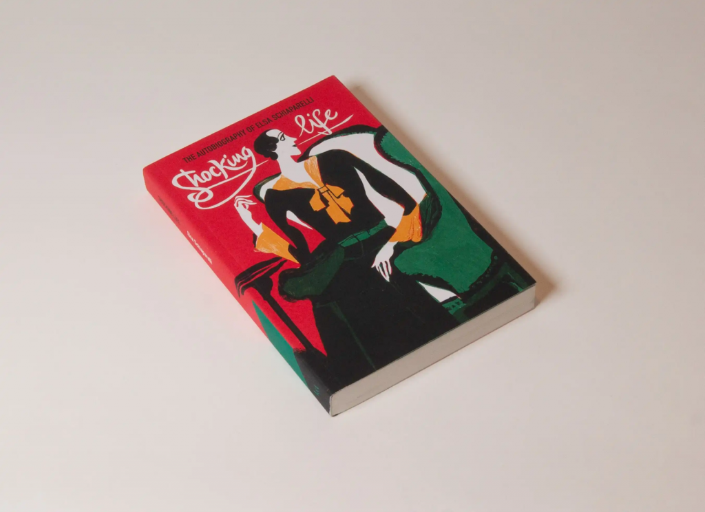 Elsa Schiaparelli – Shocking Life – Autobiography of surrealist fashion designer Elsa Schiaparelli.